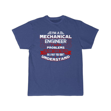 I Am A Mechanical Engineer T-Shirt THE AV8R